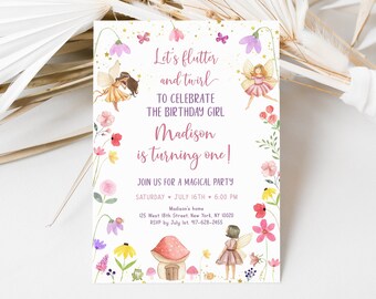 May include: A pink and purple fairy-themed birthday party invitation with a watercolor illustration of fairies, flowers, and a mushroom house. The text reads "Let's flutter and twirl to celebrate the birthday girl Madison is turning one!" and includes party details.