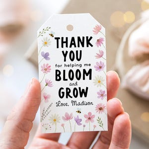 Teacher Appreciation Tag, Thank You for Helping Me Bloom and Grow, Wildflower Thank You Tag, Flower, Bee, Editable, Digital