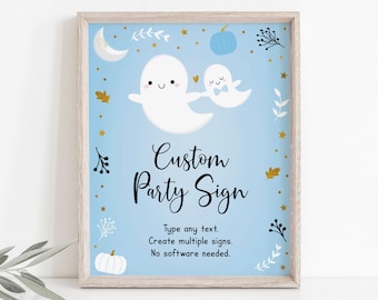 Könnte beinhalten: Ein blaues und weißes bedruckbares Schild mit einem Geister- und Kürbisdesign. Der Text auf dem Schild lautet "Custom Party Sign" und "Type any text. Create multiple signs. No software needed."