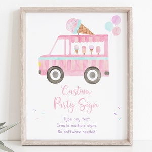 Editable Ice Cream Truck Birthday Sign Girl Ice Cream Birthday Party Sign Modern Watercolor Ice Cream Sprinkles Digital Download A673