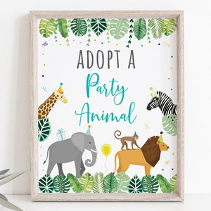 Adopt A Party Animal Birthday Sign, Jungle Birthday, Party Animals, Boy, Girl, Safari, Zoo Animals, Jungle Party, Printable, Digital A513