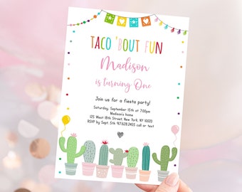 Editable Taco Bout One Birthday Invitation Fiesta First Birthday Cactus Succulent Girl Fiesta Party Printable Digital Instant Download A552
