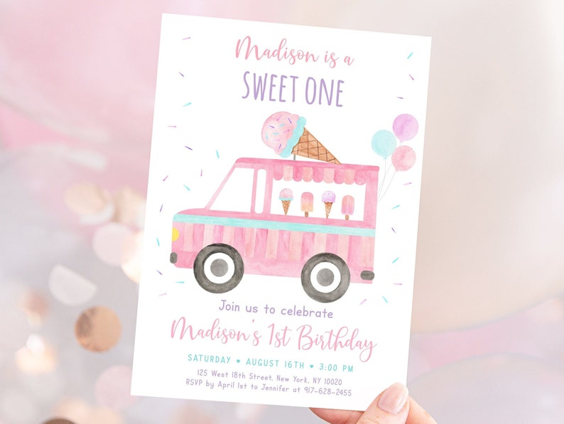 May include: Pink and blue ice cream truck birthday party invitation with the text "Madison is a SWEET ONE" and "Join us to celebrate Madison's 1st Birthday". The invitation includes the date, time, and location of the party.