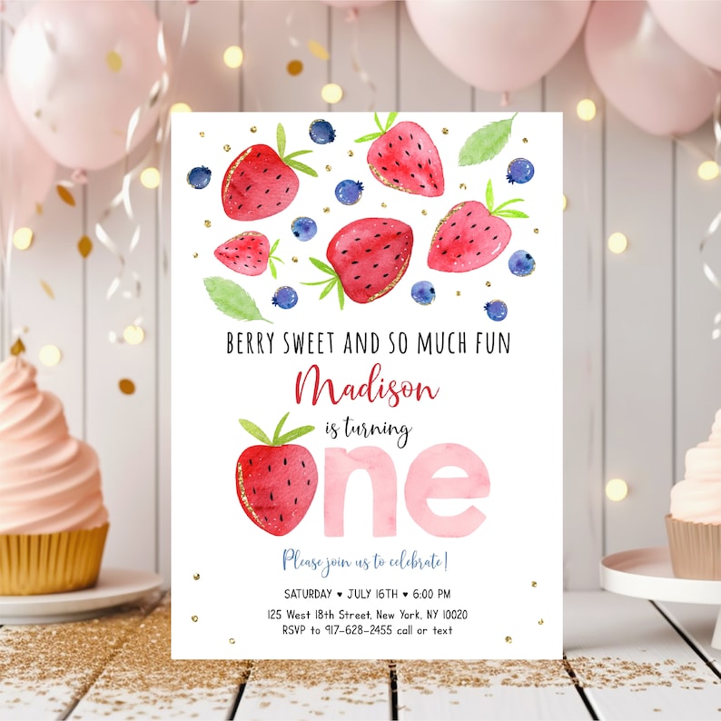 May include: A pink and white birthday invitation with a watercolor illustration of strawberries and blueberries. The text reads "Berry Sweet and So Much Fun Madison is turning one. Please join us to celebrate! Saturday July 16th 6:00 PM 125 West 18th Street, New York, NY 10020 RSVP to 917-628-2455 call or text"