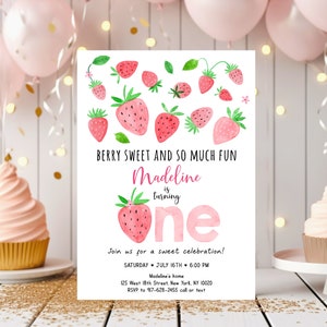 May include: A pink and white birthday invitation with a watercolor illustration of strawberries and the text "Berry Sweet and So Much Fun Madeline is turning one". The invitation includes the date, time, and location of the party.