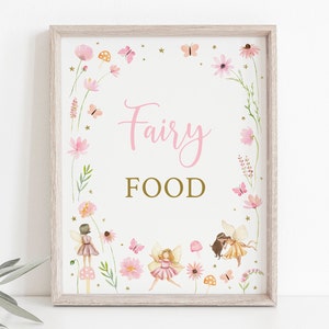 Fairy Food Birthday Sign Floral Fairy Garden Birthday Party Magical Fairy Pixie Enchanted Garden Wildflower Digital Download A740