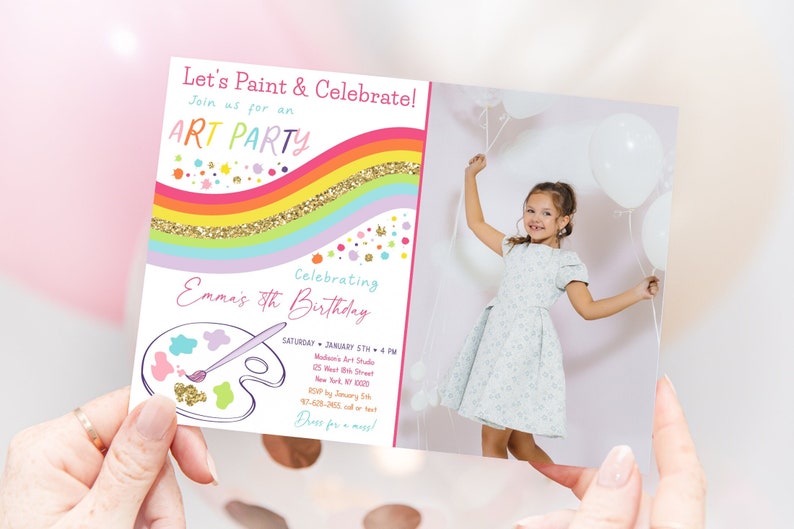 May include: A colorful invitation to an art party for a child's birthday. The invitation features a rainbow with glitter, paint splatters, and a paint palette with a paintbrush. The text on the invitation reads "Let's Paint & Celebrate! Join us for an ART PARTY Celebrating Emma's 5th Birthday".