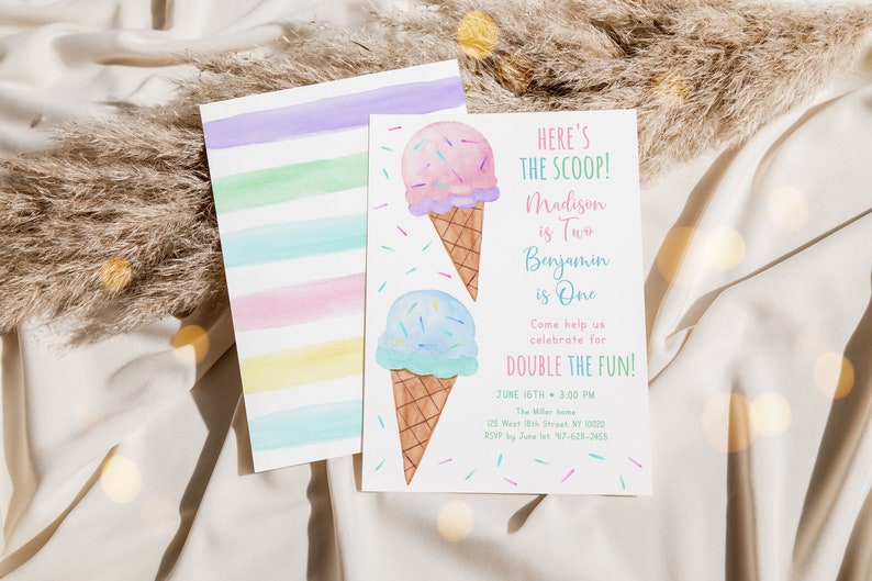 May include: A colorful invitation with a watercolor background and ice cream cones. The text reads "Here's the scoop! Madison is Two, Benjamin is One. Come help us celebrate for Double the Fun!" with details about the party date, time, and location.