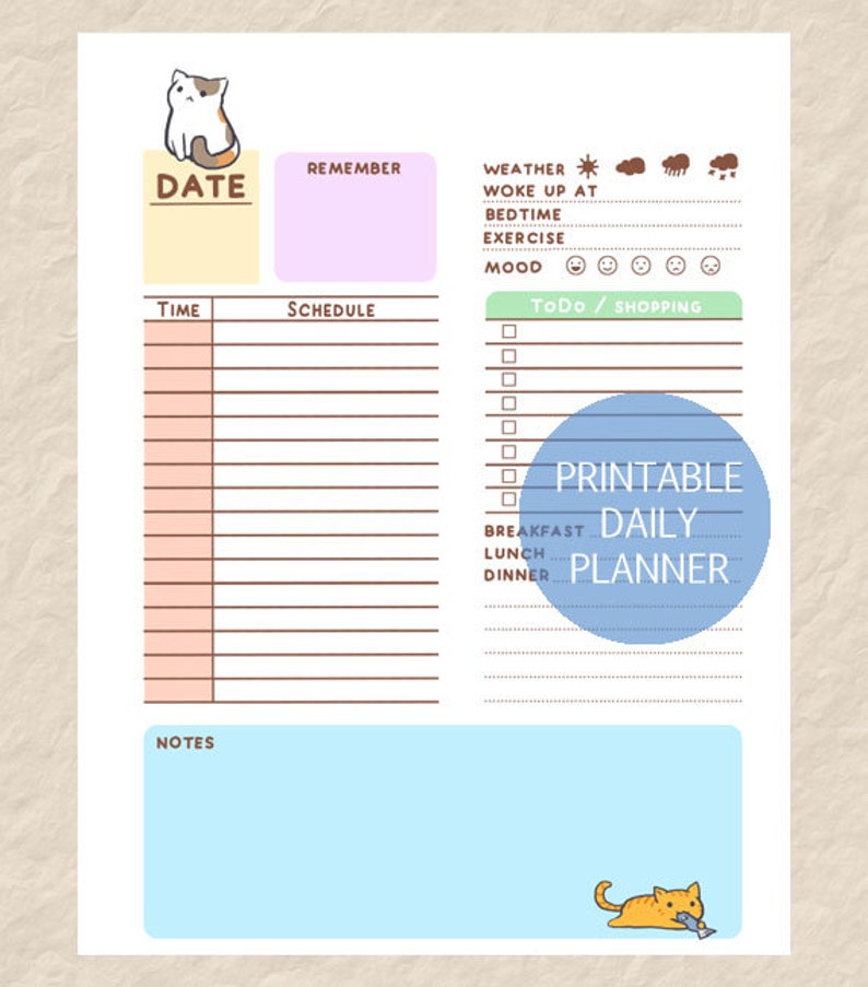 May include: Printable daily planner with a cat illustration. The planner has sections for date, time, schedule, to-do list, shopping list, notes, weather, mood, breakfast, lunch, and dinner.