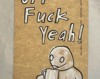 Oh Fuck Yeah!