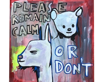Please remain calm