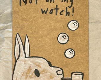 Not on my watch!