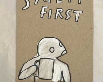 SAFETY FIRST