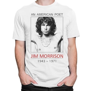 Jim Morrison An American Poet T-Shirt, The Doors Shirt, Men&#39;s and Women&#39;s Sizes
