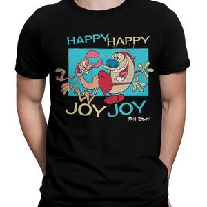 Camiseta "Ren y Stimpy Happy Happy Joy Joy" (tallas para hombre y mujer)