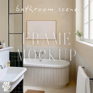 May include: A bathroom scene mockup featuring a white bathtub with black vertical stripes, a framed blank canvas, and a white sink. The text "Bathroom scene" and "FRAME MOCKUP" are displayed. The room has a neutral color palette.