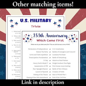 Pode incluir: Duas folhas de jogo de trivia impressas. Uma &eacute; intitulada "U.S. MILITARY Trivia" com perguntas. A outra &eacute; intitulada "250th Anniversary Which Came First" com compara&ccedil;&otilde;es hist&oacute;ricas. Ambas as folhas t&ecirc;m um tema patri&oacute;tico com estrelas e listras vermelhas, brancas e azuis.