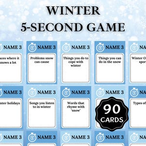 May include: A Winter-themed 5-Second Game with 90 cards. The game features cards with prompts like "Places where it snows a lot" and "Winter Olympic sports." The background is a light blue with snowflake accents.