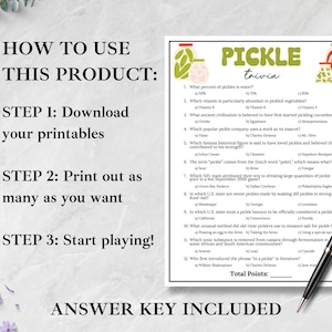 May include: A printable pickle trivia game with a white background, featuring questions and answers. The text includes "PICKLE trivia" in green and a guide on how to use the product. A black pen rests on the page.