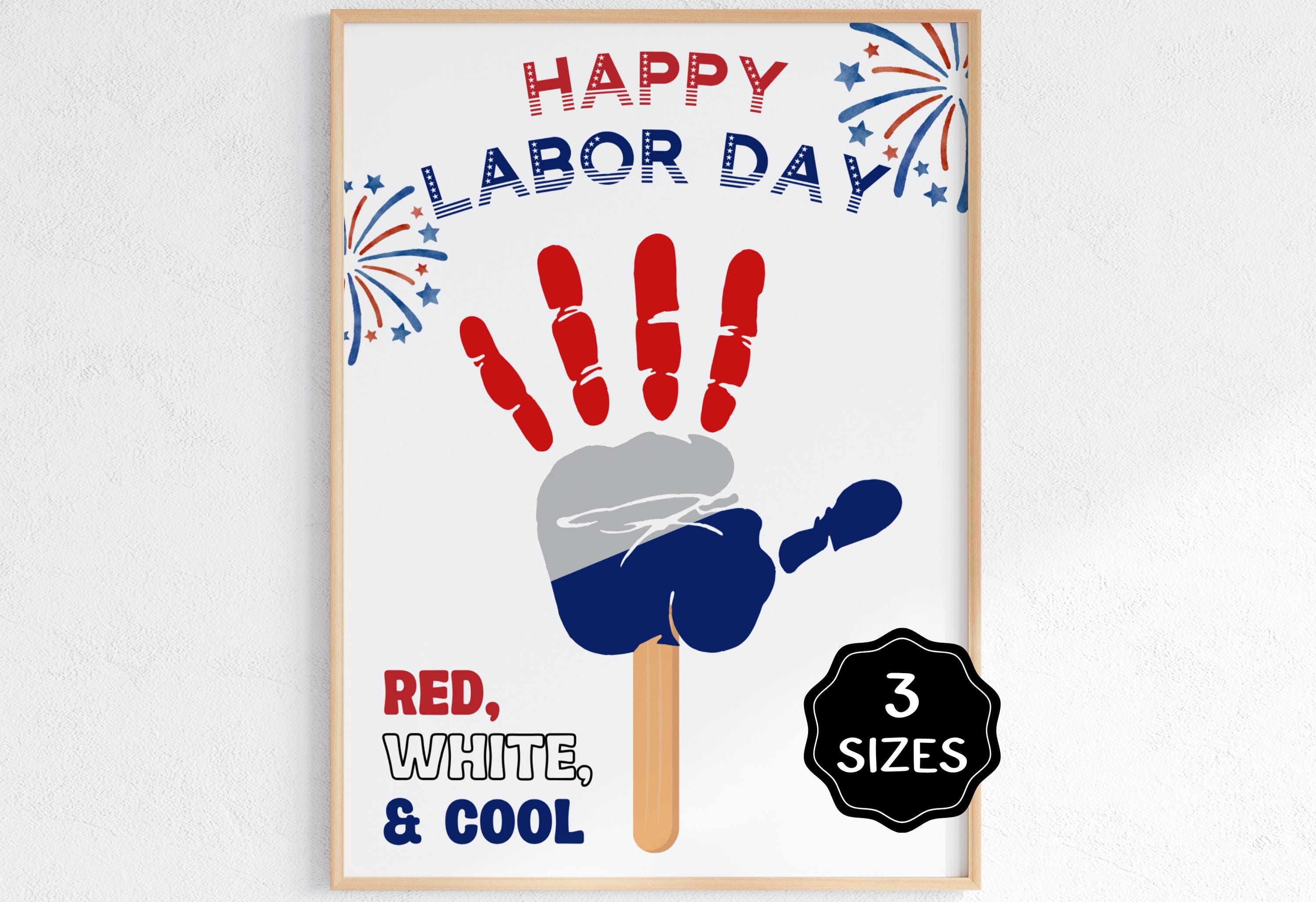 37 Easy & Fun Labor Day Crafts for Kids of All Ages 29 Labor Day Handprint Craft, Labor Day Popsicle Craft, Daycare or…
