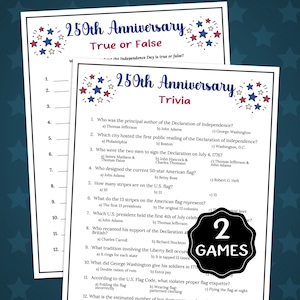 May include: Two printable game sheets for the 250th Anniversary of Independence Day. One sheet is a True or False game, and the other is a trivia game. The games are decorated with red, white, and blue stars.