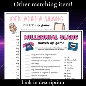 May include: Two matching game printables: "Gen Alpha Slang" and "Millennial Slang." The Gen Alpha game features a watch and tablet graphic. The Millennial game includes a phone and cassette tape graphic. Both games challenge players to match slang terms.
