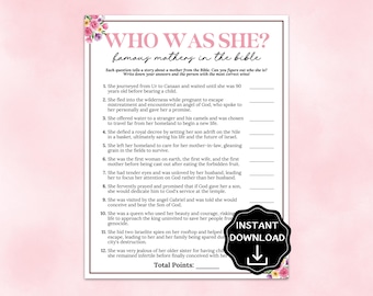 May include: A printable game sheet titled "Who Was She?" featuring questions about famous mothers in the Bible. The design includes floral accents and the words "Instant Download".