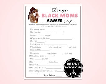 Black Mama Sayings Game, Mother's Day Game for Black Moms, Things Black Moms Say Game, Fun Mother's Day Brunch Games, Black Mom Party Game