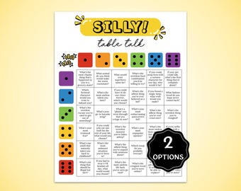 May include: A white game sheet titled SILLY! table talk featuring a grid of conversation prompts. The top and left sides display colorful dice icons with black pips. A black scalloped badge in the bottom right corner displays the text 2 OPTIONS.
