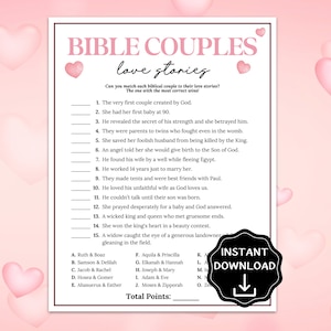 May include: A pink and white printable game sheet titled "Bible Couples Love Stories." The game challenges players to match biblical couples to their love stories. Includes a list of clues and answer choices.