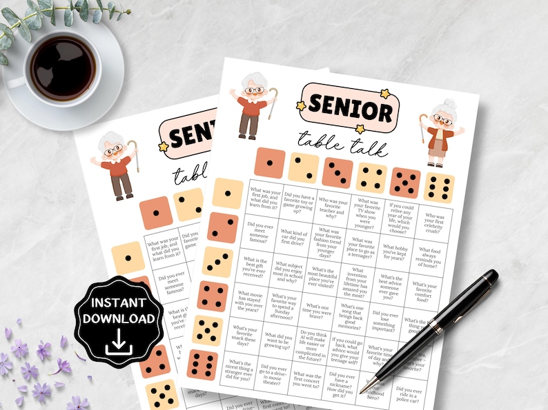May include: Two printable "Senior Table Talk" game sheets with dice illustrations and conversation prompts. The sheets are white with orange and brown accents, and feature the text "INSTANT DOWNLOAD". A cup of coffee and a pen are also visible.