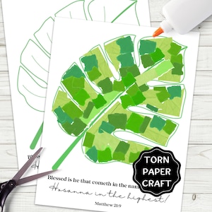 May include: Two white sheets of paper with green leaf outlines and a torn paper craft leaf design. The leaf is made of various shades of green paper pieces. Text on the paper reads "Blessed is he that cometh in the name Hosanna in the highest!" and "Matthew 21:9".