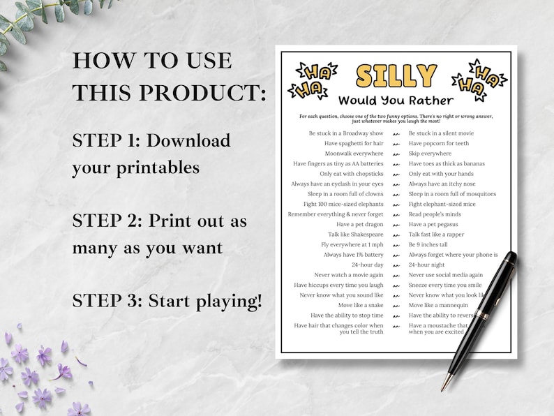 May include: A printable game sheet titled SILLY Would You Rather with a list of humorous questions and two options for each. The text includes instructions on how to use the product, and a black pen rests on the bottom right corner of the paper.