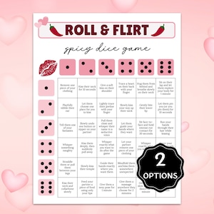 May include: A pink "Roll & Flirt" spicy dice game with dice and instructions. The game includes a kiss graphic and a "2 Options" graphic. The background is a light pink with heart shapes.