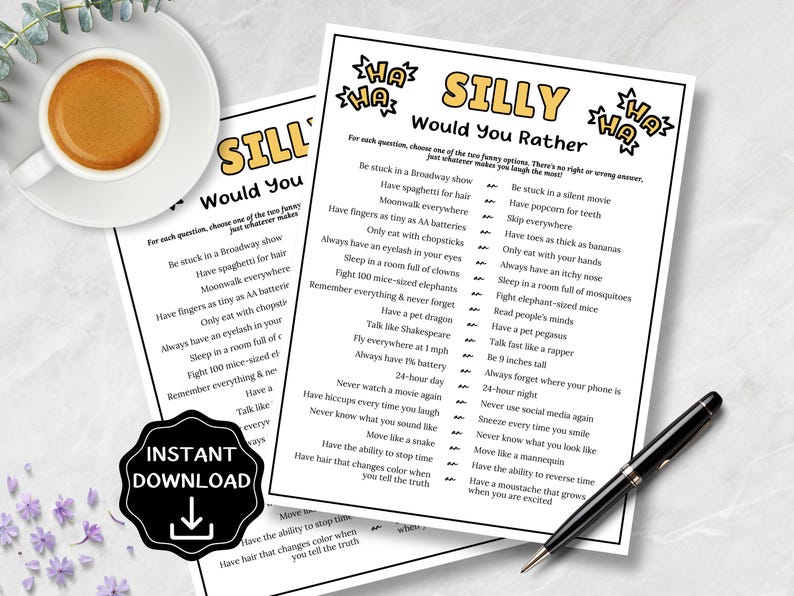 May include: A printed game sheet titled SILLY Would You Rather featuring a list of humorous questions with two options each. The text is black on a white background with yellow accents. A black pen is placed diagonally across the bottom right corner.
