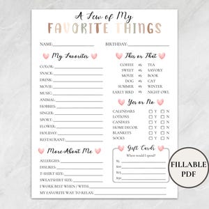 May include: A printable "A Few of My Favorite Things" questionnaire with sections for personal information, favorite things, and a "This or That" section. The questionnaire is designed for a party or gathering.