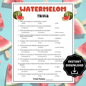 May include: A printable watermelon trivia game with questions about watermelons. The game sheet is white with the word "WATERMELOM" at the top. The image includes watermelon slices on a blue background.