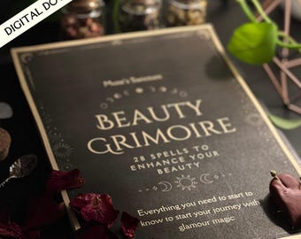 Beauty Spell Book: 28 Glamour Spells for Beauty and Self-Love (Digital Download)