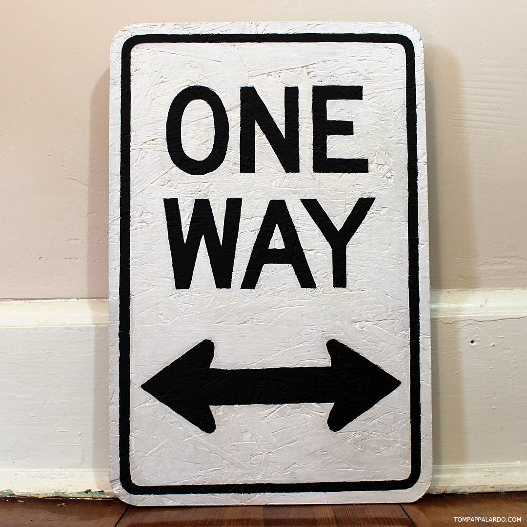 ONE WAY street sign acrylic typography painting text arrow | Etsy One Way Street Signs