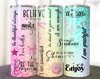 Positive Affirmations Tumbler Wrap PNG, Pink Design 20oz Skinny Tumbler, Inspirational Quotes Sublimation Motivational PNG Digital Download
