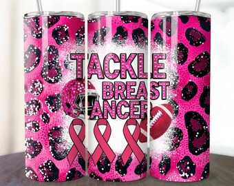 Tackle Breast Cancer Tumbler Wrap, Football Pink Ribbon Sublimation PNG, 20 oz Skinny Leopard Tumbler Design, Awareness Month Wrap