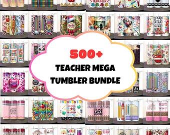500 + Mega Teacher Tumbler Bundle, Best Ever Teacher PNG, 20oz Teacher Life Tumbler, Teacher Appreciation PNG, Teacher Sublimation Design