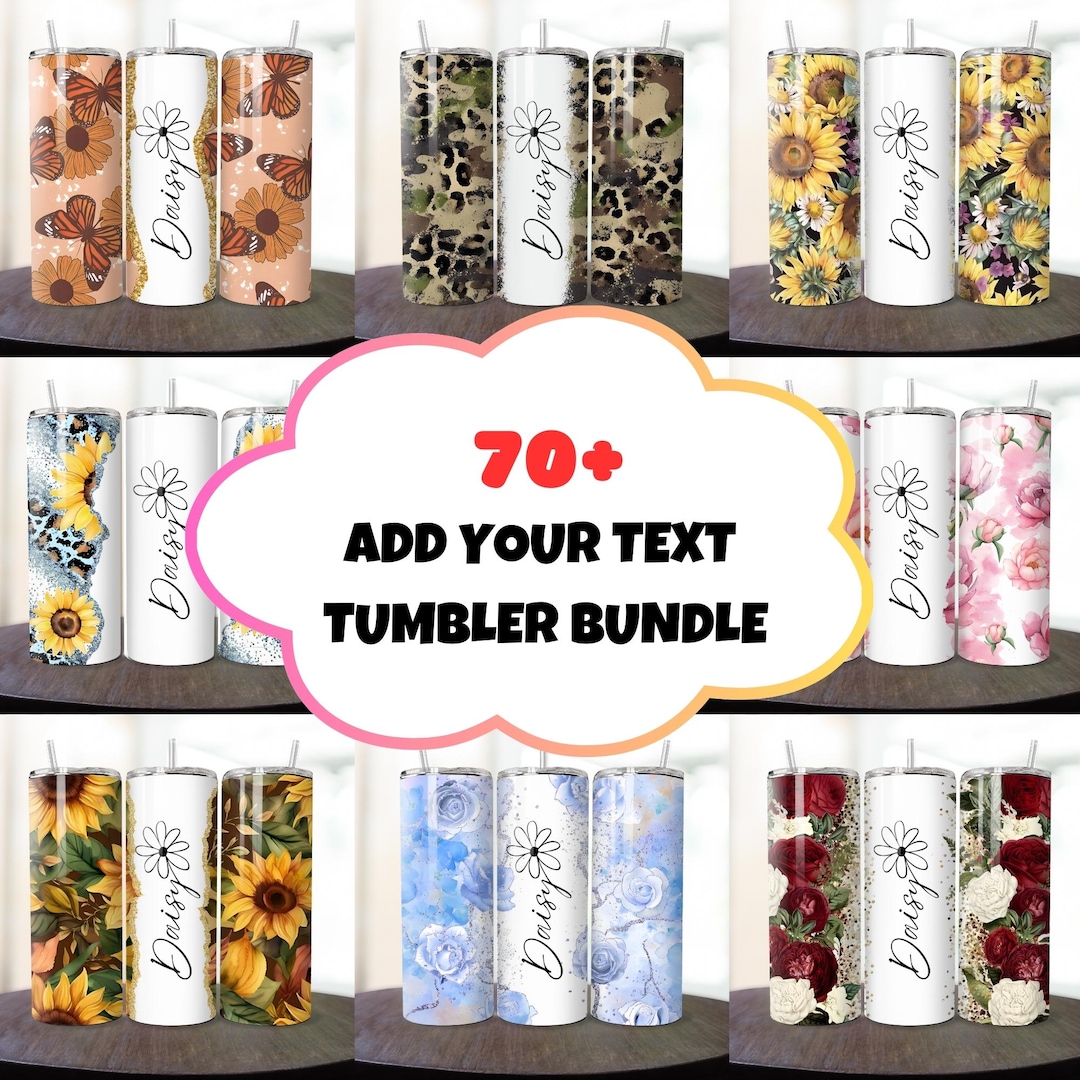 70+ Add Your Own Text Tumbler Wrap Bundle, Add Your Name 20 Oz ...