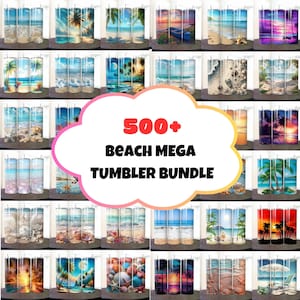 May include: A collage of 500+ beach-themed tumbler designs. The designs feature various beach scenes, including palm trees, sunsets, seashells, and ocean waves. The text "500+ Beach Mega Tumbler Bundle" is displayed in a white cloud.