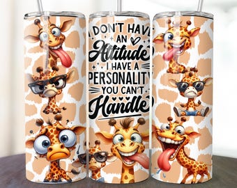 Funny Giraffe Tumbler Sublimation | Grumpy Giraffe Tumbler Wrap | Grumpy Faces PNG | Sarcastic Quotes Tumbler PNG | Digital Download