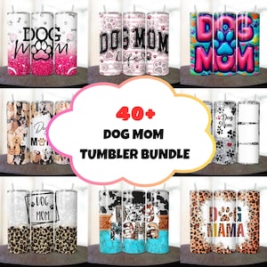 May include: A collection of 40+ dog mum tumblers with various designs. The tumblers feature different colours, patterns, and graphics, including paw prints, dog silhouettes, and the words "Dog Mum".