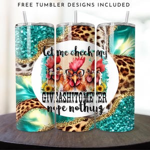 Funny Chicken Tumbler Wrap: Farm Animal Sublimation Design (PNG Digital Download)