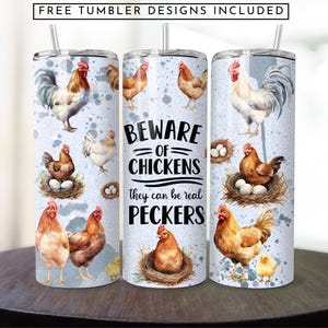 Funny Chicken Tumbler Wrap: Farm Life Sublimation Design (Digital Download PNG)