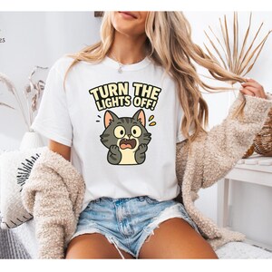 Funny Cat Shirt for Women - “Turn the Lights Off!” Cute Introvert Graphic Tee - Shirt Gift, Mom cat shirt , turn the lights off funny shirt