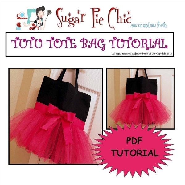 TUTU BAG TUTORIAL - PDF Instructions for Tutu Tote Bag